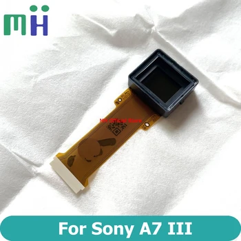  НОВЫЙ для Sony A7III A7M3 Видоискатель ЖК-Видоискатель Окуляр Внутреннего дисплея Внутренний Экран ILCE-7M3 Alpha 7M3 A7 Mark III 3 M3