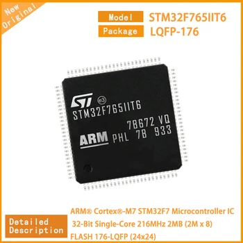  1-5 шт. Новый STM32F765IIT6 STM32F765 MCU микроконтроллер IC 32-разрядный одноядерный 216 МГц 2 МБ (2 М x 8) ФЛЭШ-память 176-LQFP (24x24)